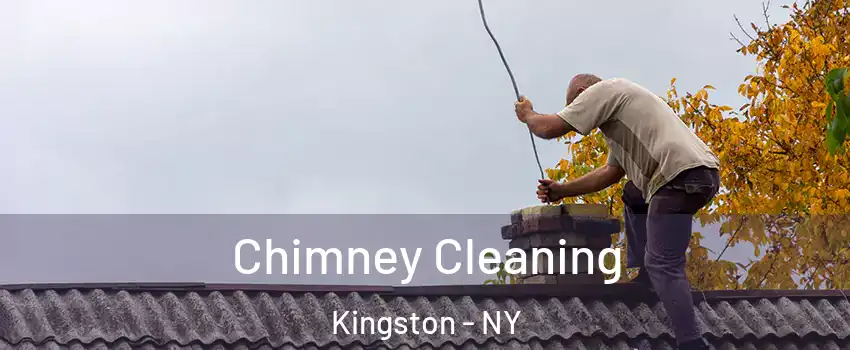  Chimney Cleaning Kingston - NY