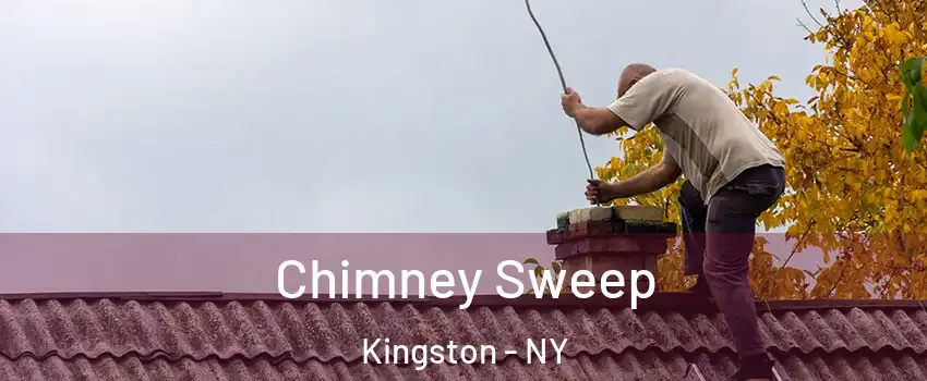 Chimney Sweep Kingston - NY