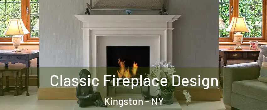  Classic Fireplace Design Kingston - NY