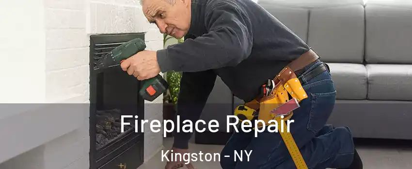  Fireplace Repair Kingston - NY