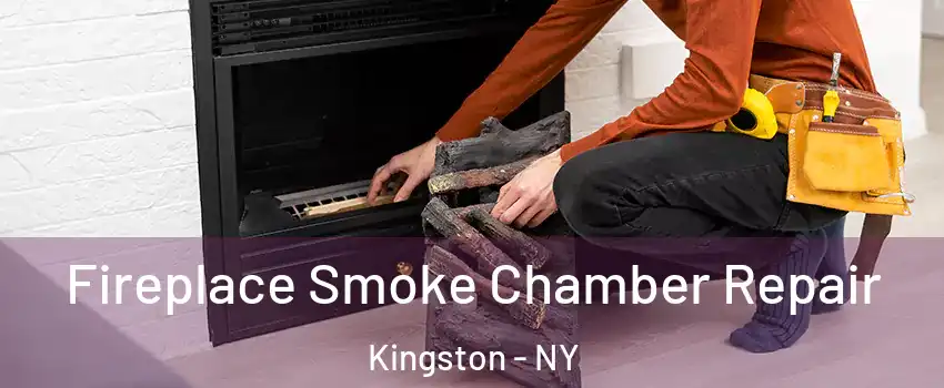  Fireplace Smoke Chamber Repair Kingston - NY