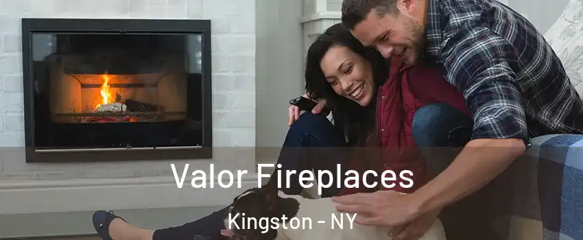  Valor Fireplaces Kingston - NY
