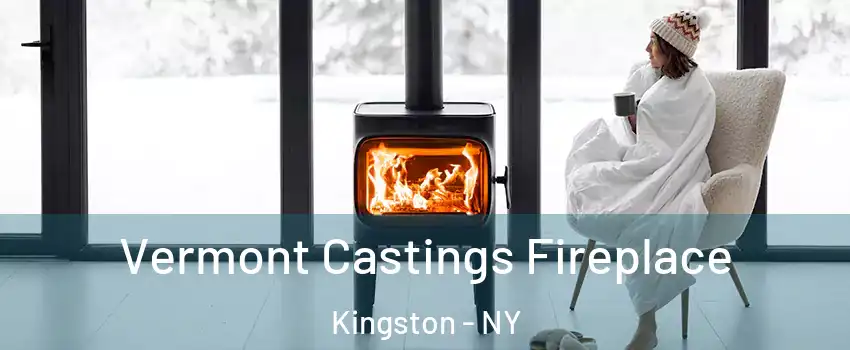  Vermont Castings Fireplace Kingston - NY