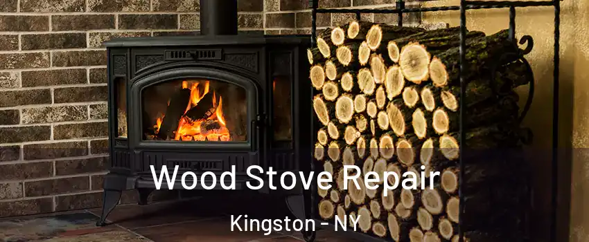  Wood Stove Repair Kingston - NY